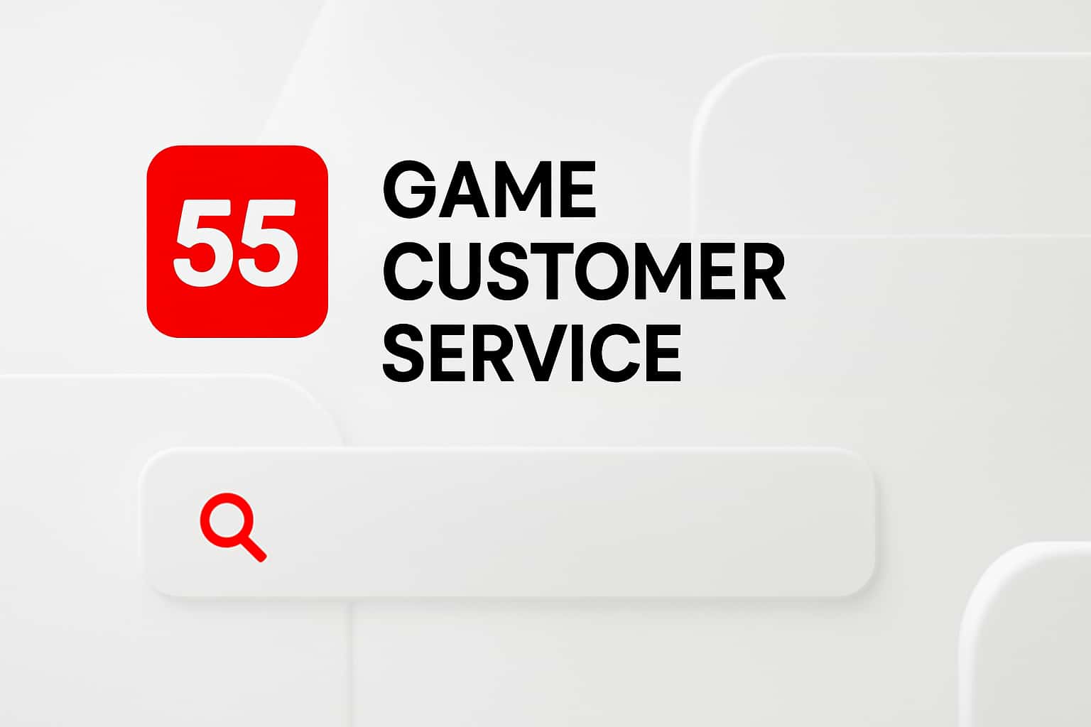 55 Game Customer Service Interface